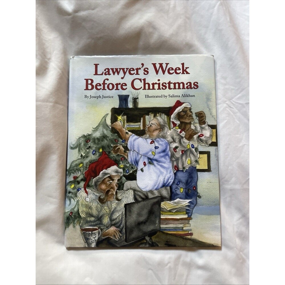 Lawyer's Week Before Christmas by Justice, Joseph
